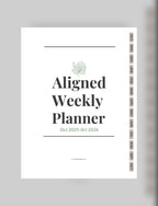 Aligned Weekly Planner (October 2025 – October 2026)